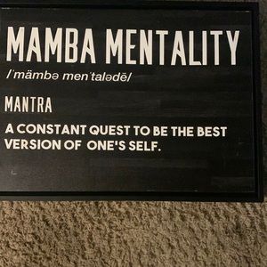 Mamba Mentality - Kobe Bryant. Legendary